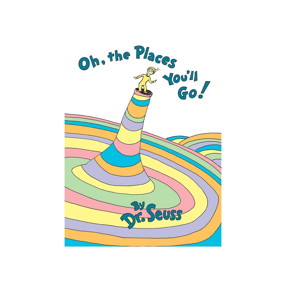 Oh, tous les endroits où tu iras !