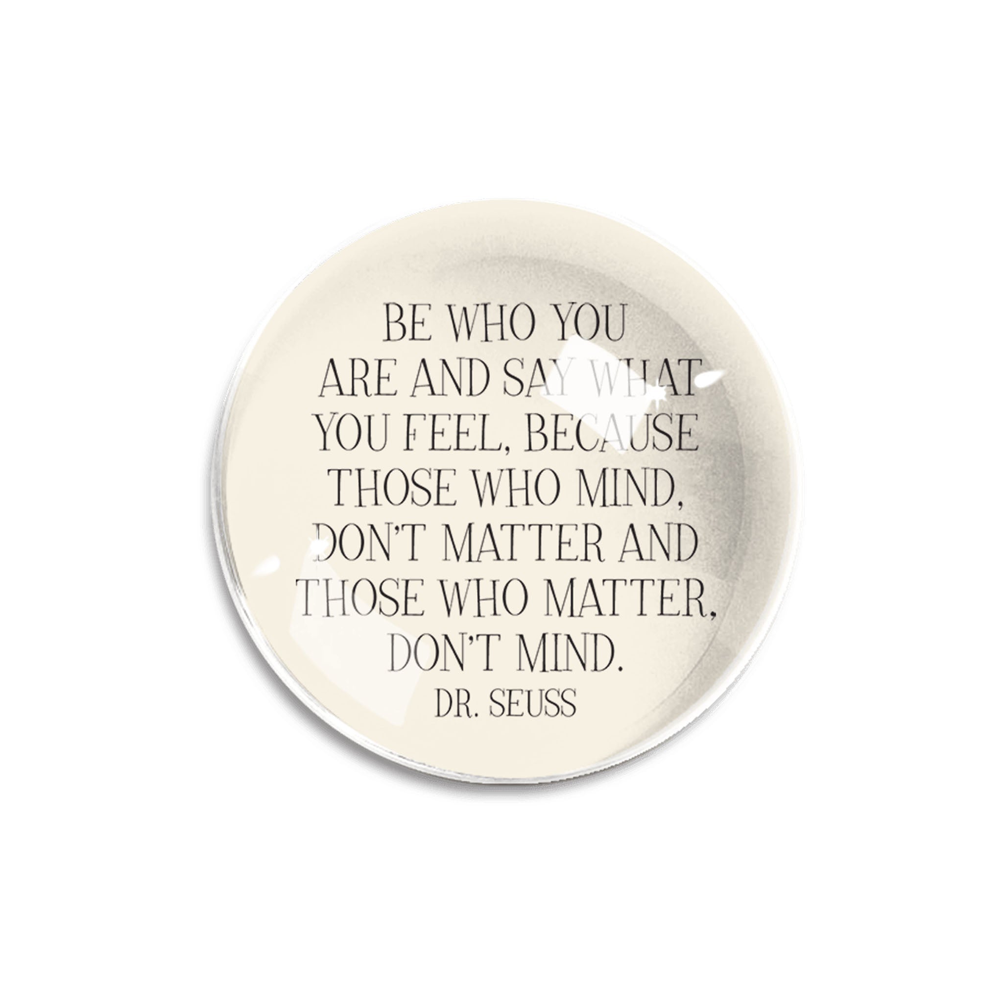 Sois qui tu es Presse-papier en cristal français